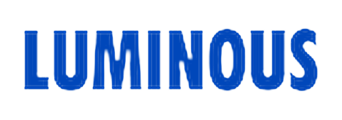 Luminous